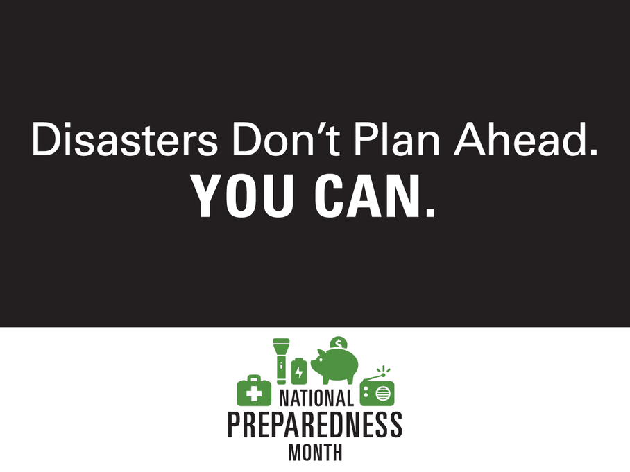 National Preparedness Month Urges Americans To Have A Plan