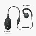 Black wired earpiece and radio control unit shown on a light gray background, with text labels reading 'THE EARPiece' and 'THE RADIO' and a note '*SOLD SEPARATELY'.