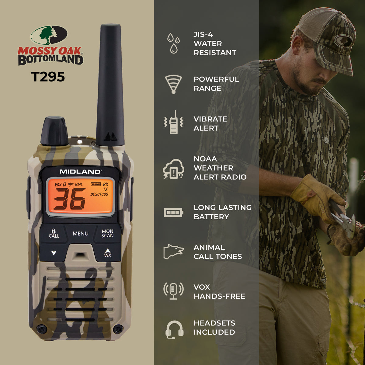 Midland Mossy Oak Bottomland T295 walkie-talkie shown on the left, with a man in camouflage clothing holding a phone on the right. A vertical list of features runs down the center, including JIS-4 water resistant, powerful range, vibrate alert, NOAA weather alert radio, long lasting battery, animal call tones, VOX hands-free, and headsets included.